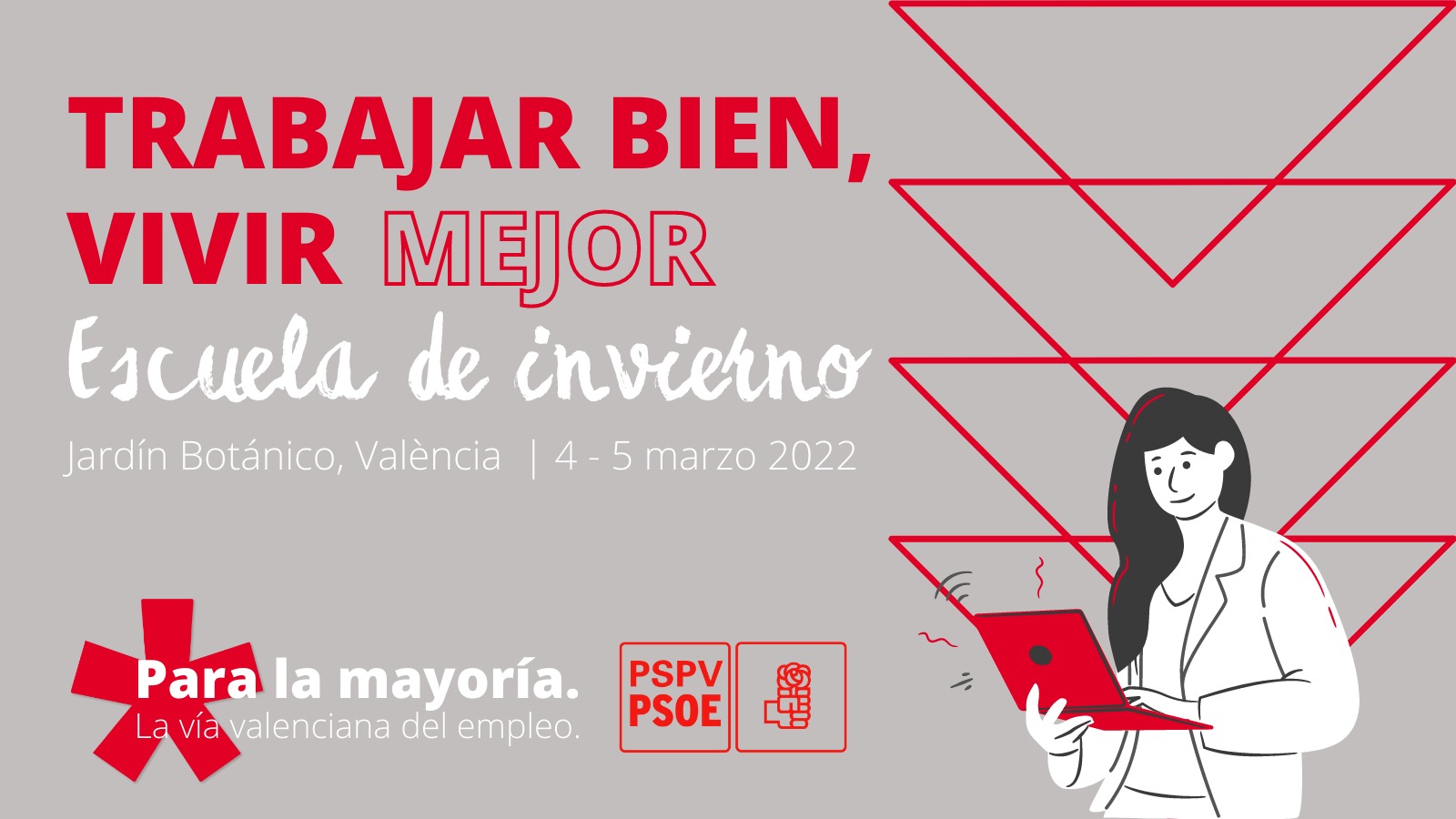 En este momento estás viendo Escuela de Invierno del PSPV-PSOE | Trabajar bien, vivir mejor