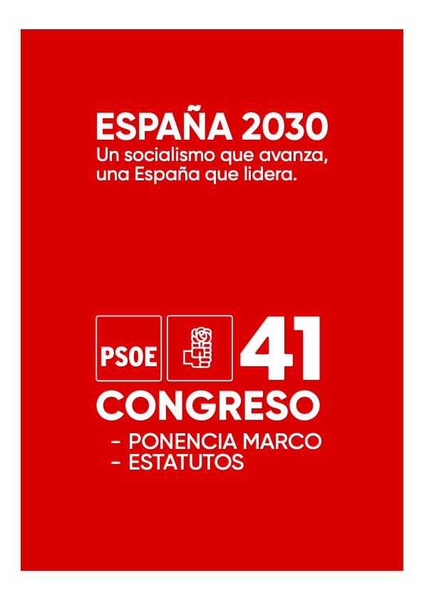 Documento de la Ponencia Marco del 41 Congreso Federal del PSOE